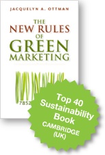 The New Rules of Green Marketing Jacquie Ottman